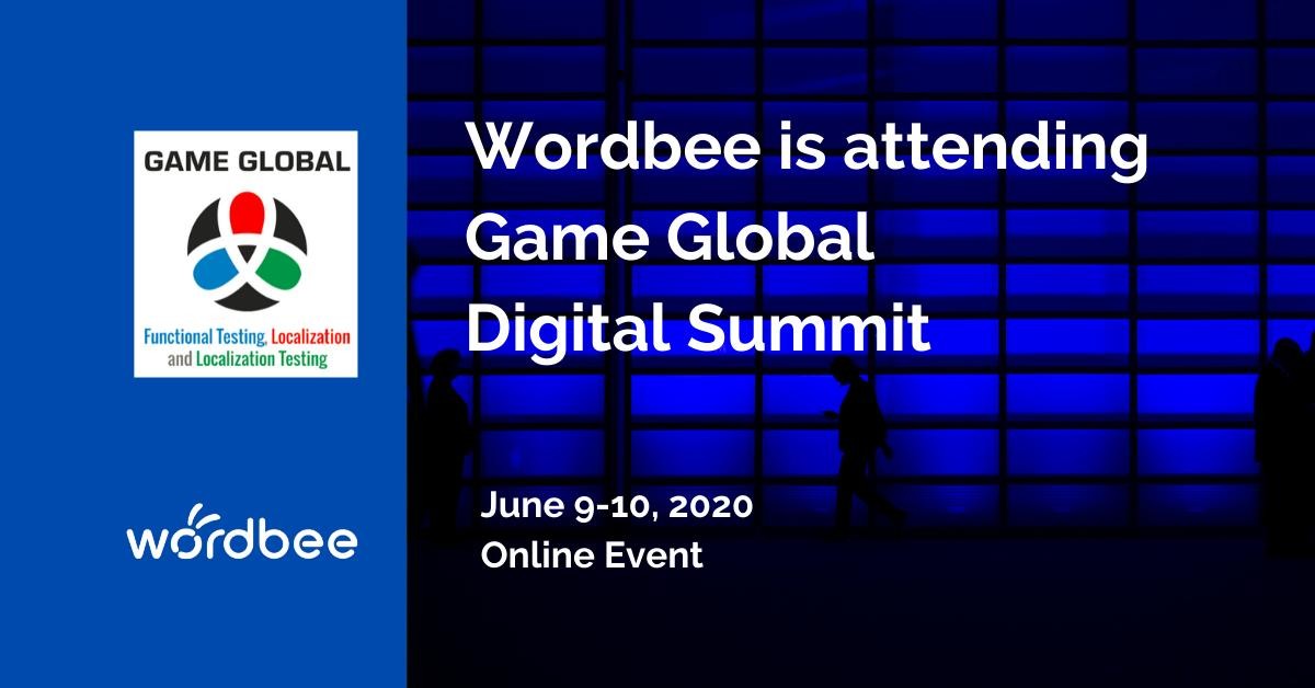 Wordbee is attending Game Global Digital Summit